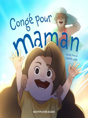 cover image of Congé pour maman